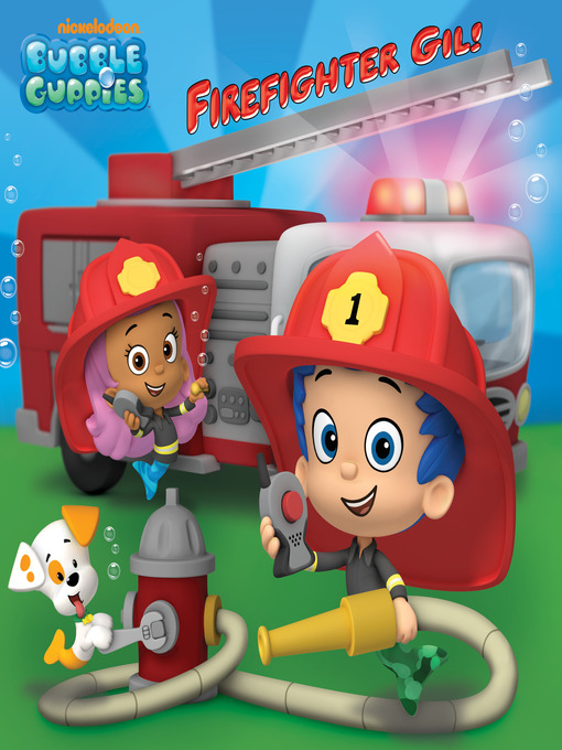Title details for Firefighter Gil! by Nickelodeon Publishing - Available